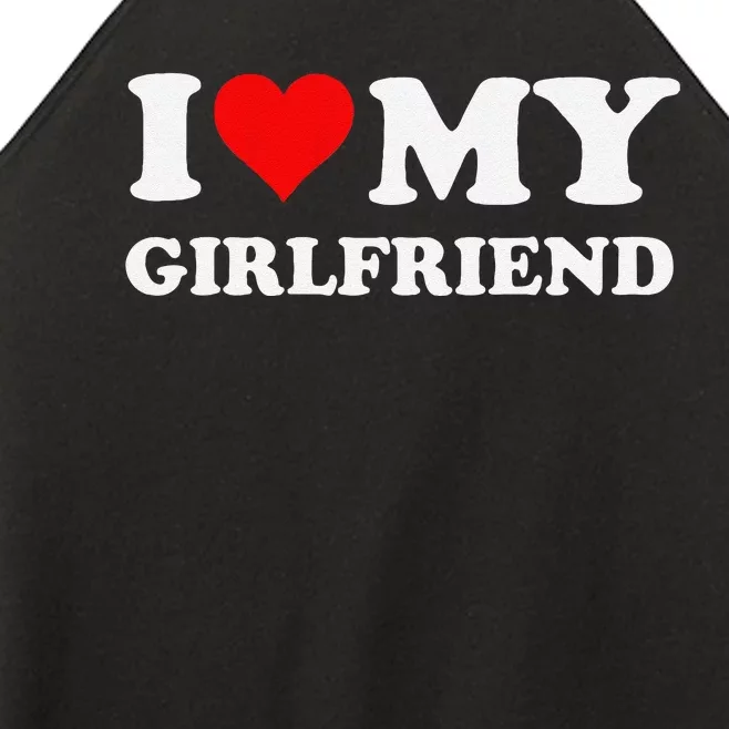 Funny I Love My Girlfriend Gf I Heart My Girlfriend Gf Funny Women’s Perfect Tri Rocker Tank