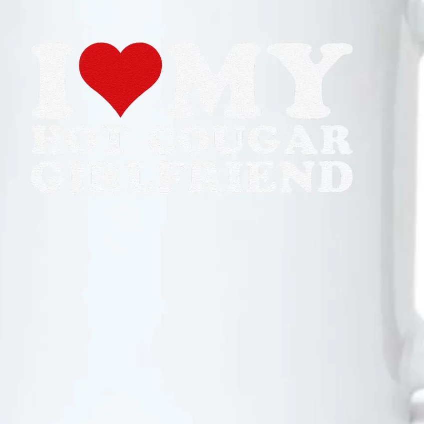 Funny I Love My Hot Cougar Girlfriend I Heart My Hot Cougar Gf Black Color Changing Mug