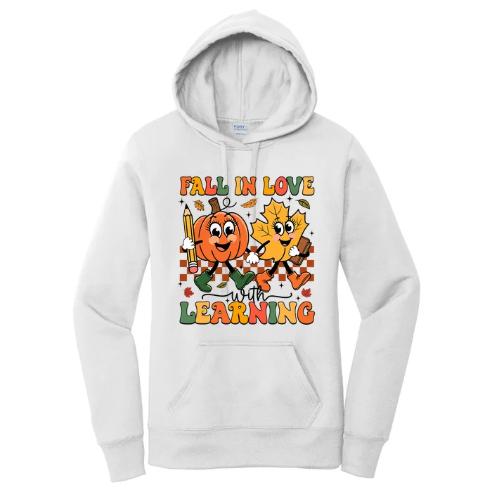 Fall In Love With Learning Thanksgiving Teacher Student Women's Pullover Hoodie