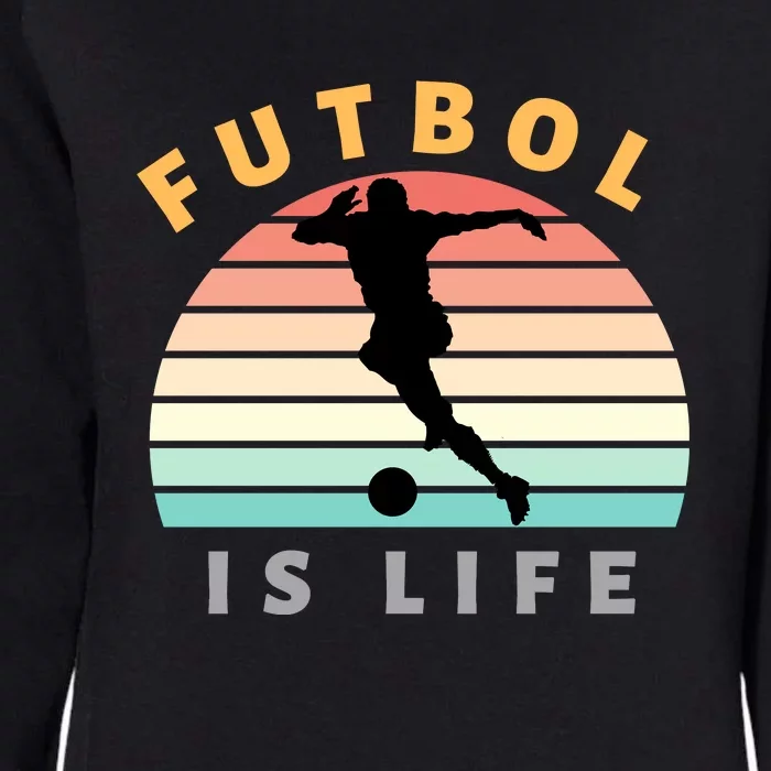 Futbol Is Life Womens California Wash Sweatshirt