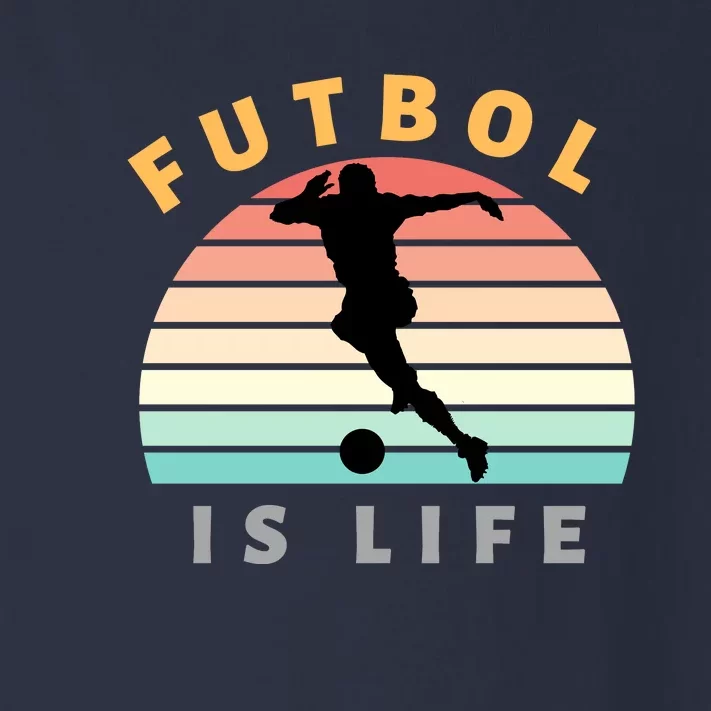 Futbol Is Life Toddler Long Sleeve Shirt