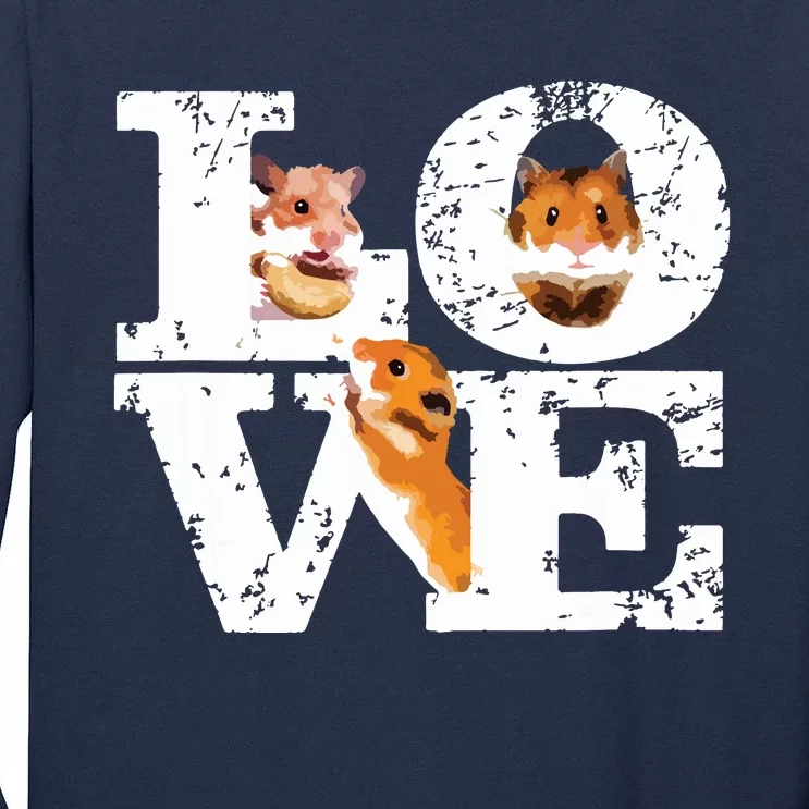 Funny I Love Hamsters Gift Cute Hamster Pet Lover Hamster Tall Long Sleeve T-Shirt