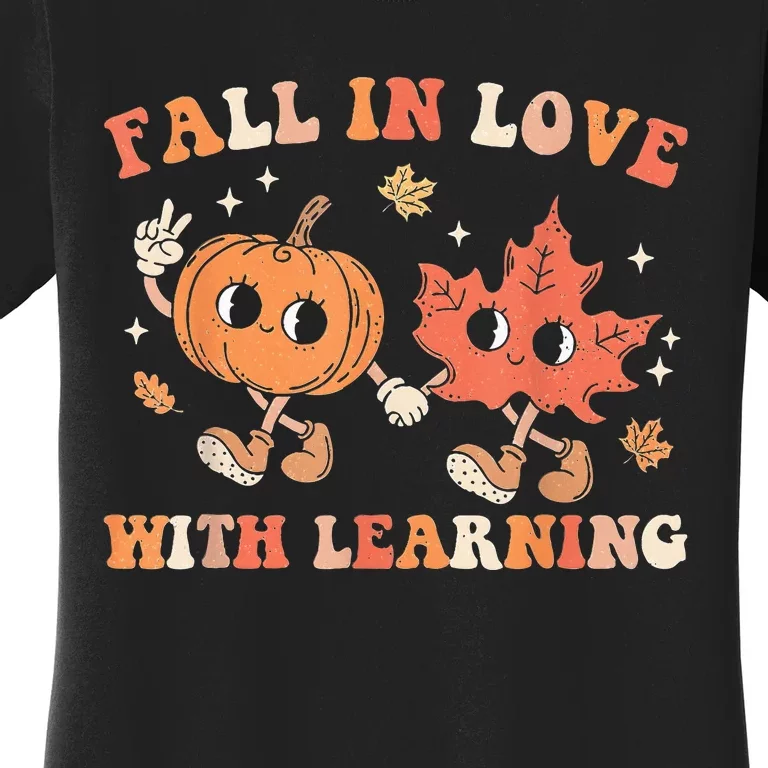 Fall In Love With Learning Fall Teacher Thanksgiving Retro Women's T-Shirt