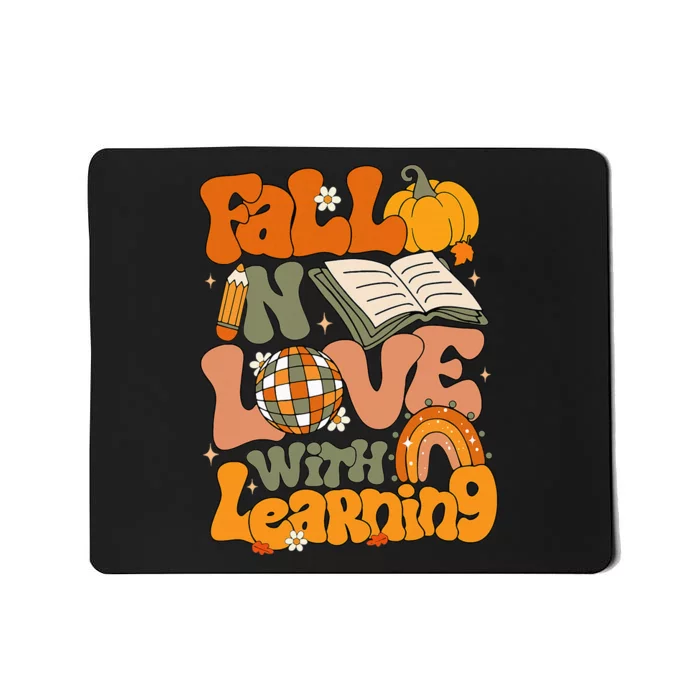 Fall In Love With Learning Autum Thanksgiving Teacher Mousepad