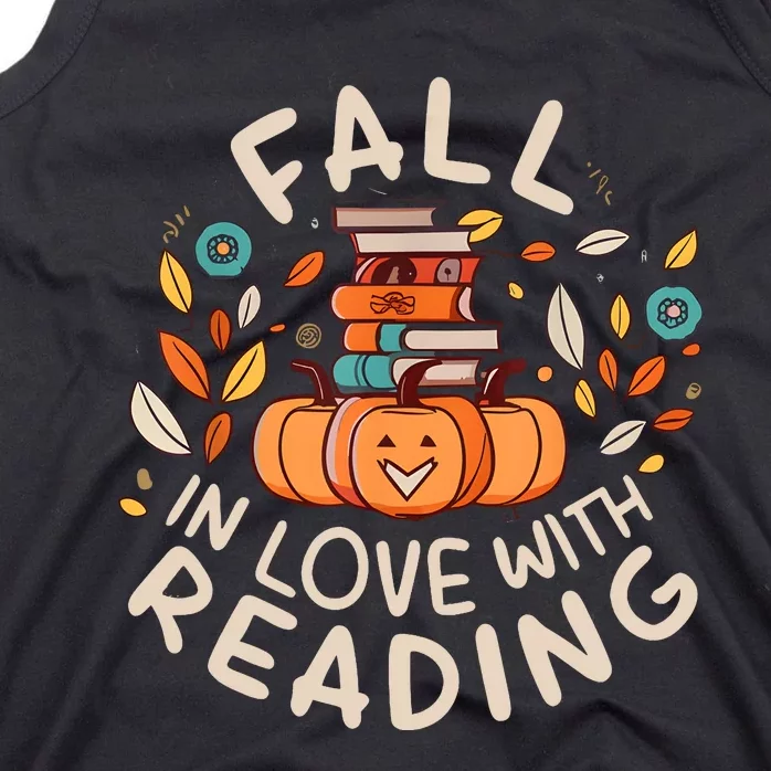 Fall In Love With Reading Fall Season Bookworm Book Lover Tank Top