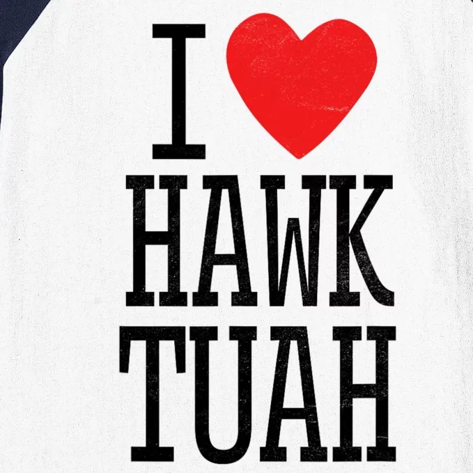 Funny I Love Hawk Tuah I Heart Hawk Tuah Baseball Sleeve Shirt