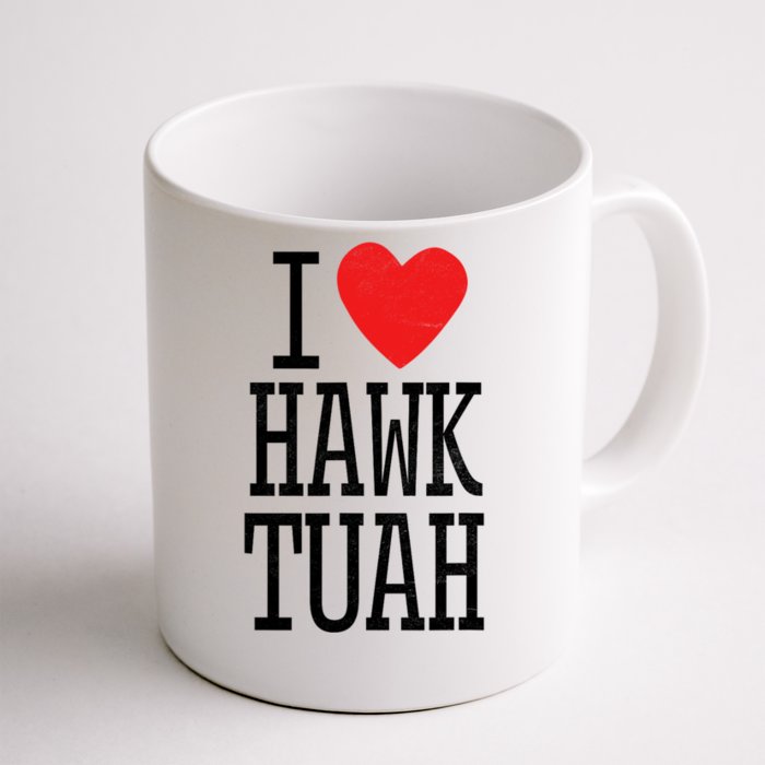 Funny I Love Hawk Tuah I Heart Hawk Tuah Front & Back Coffee Mug