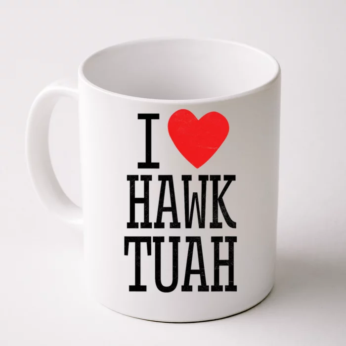 Funny I Love Hawk Tuah I Heart Hawk Tuah Front & Back Coffee Mug