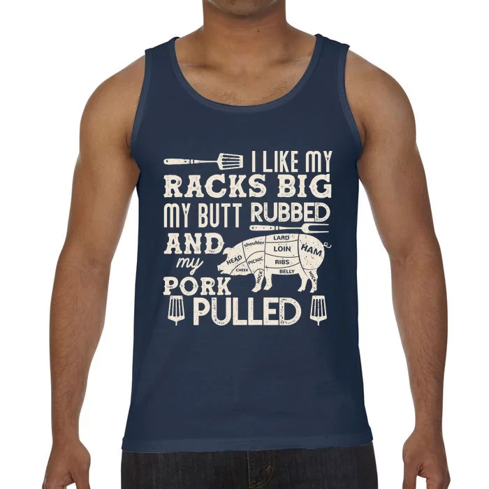 Funny I Like My Racks Big Butt Rubbed And Pork Pulled Meat Cut Lines Comfort Colors® Tank Top