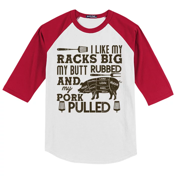 Funny I Like My Racks Big Butt Rubbed And Pork Pulled Meat Cut Lines Kids Colorblock Raglan Jersey