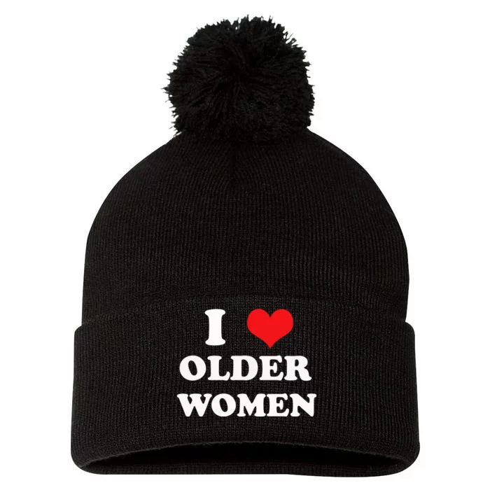 Funny I Love Older Women Heart Hot Moms Pom Pom 12in Knit Beanie