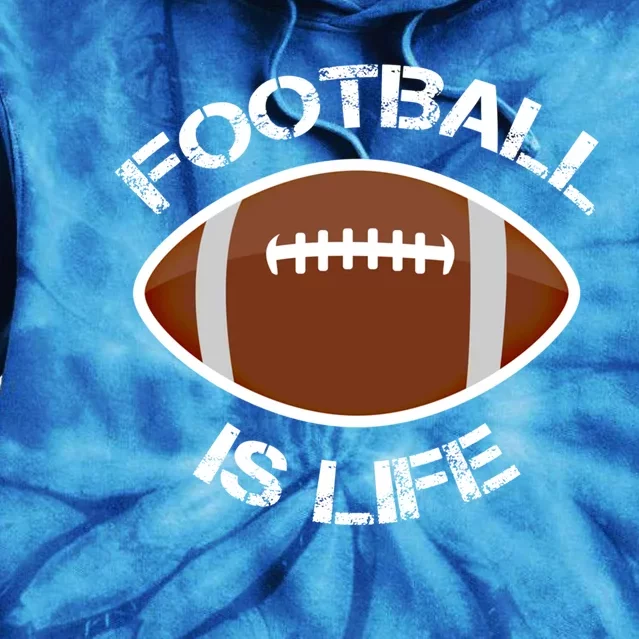 Football Is Life Player Athlete Quarterback Sport Fan Sunday Gift Tie Dye Hoodie