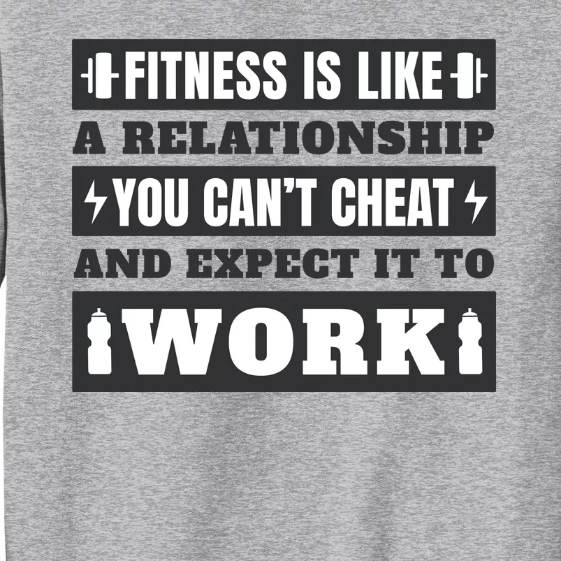 Fitness Is Like A Relationship You Can't Cheat Motivational Sweatshirt