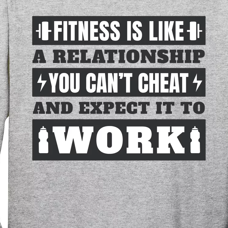 Fitness Is Like A Relationship You Can't Cheat Motivational Tall Long Sleeve T-Shirt