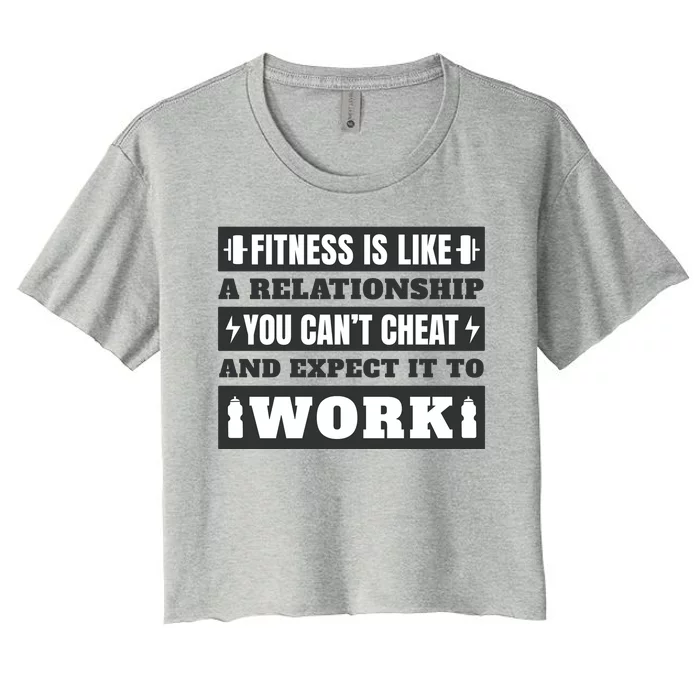 Fitness Is Like A Relationship You Can't Cheat Motivational Women's Crop Top Tee