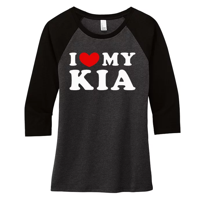 Funny I Love My Kia I Heart My Kia Women's Tri-Blend 3/4-Sleeve Raglan Shirt