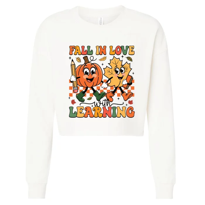 Fall In Love With Learning Thanksgiving Teacher Student Cropped Pullover Crew