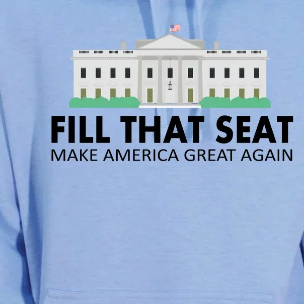 Fill That Seat Make America Great Again Unisex Surf Hoodie