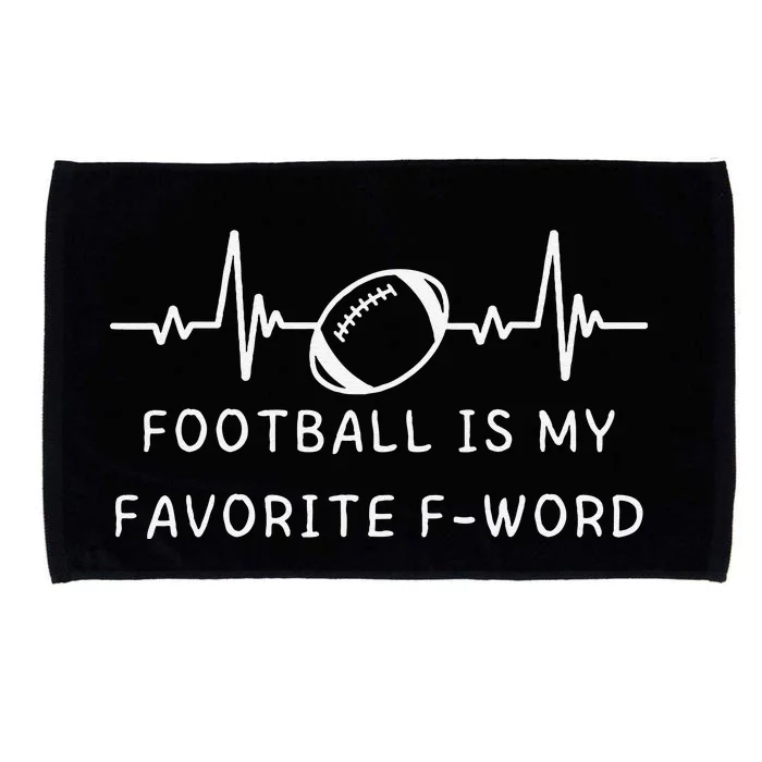 Football Is My Favorite F Word Microfiber Hand Towel