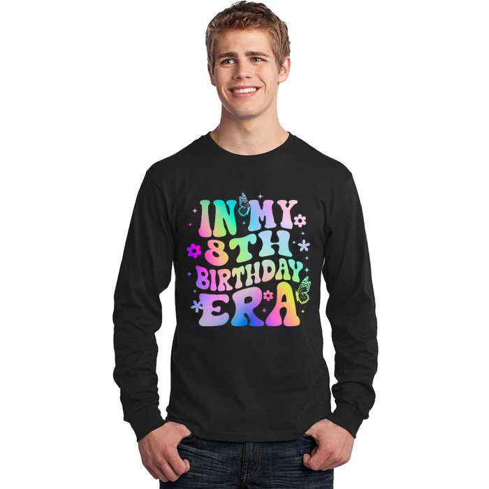 Funny In My 8th Birthday Era 8 Years Birthday Tall Long Sleeve T-Shirt