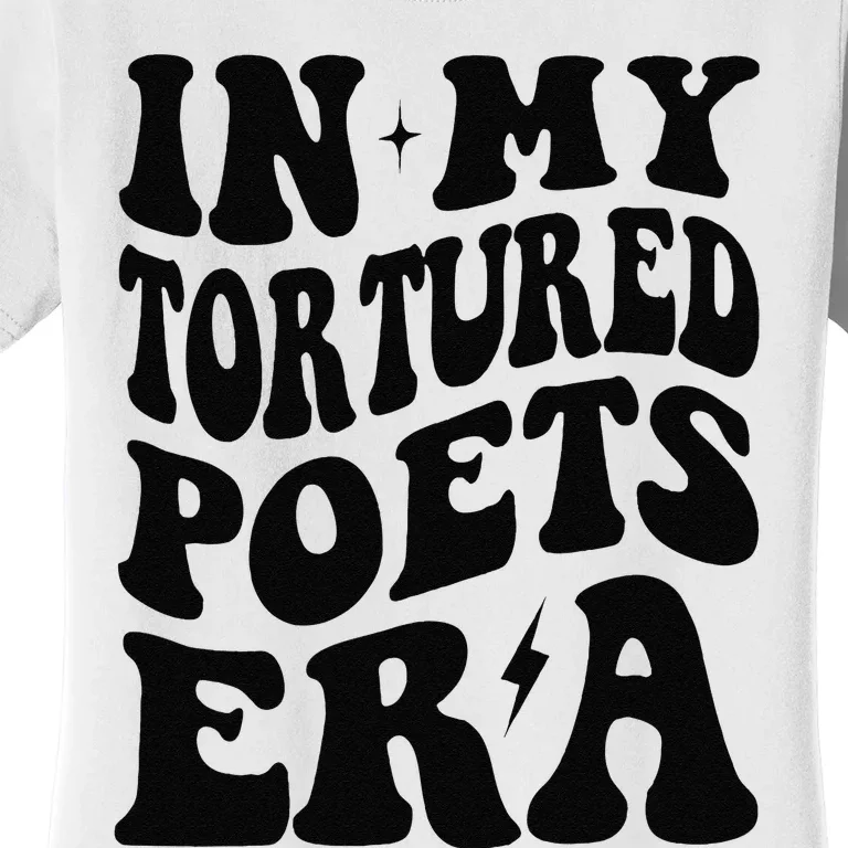 Funny In My Tortured Era In My Poet Era Gift Women's T-Shirt