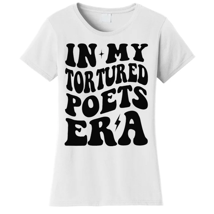 Funny In My Tortured Era In My Poet Era Gift Women's T-Shirt