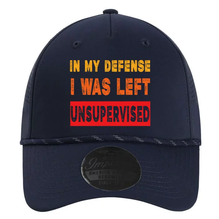 Funny In My Defense I Was Left Unsupervides Sarcasm Performance The Dyno Cap