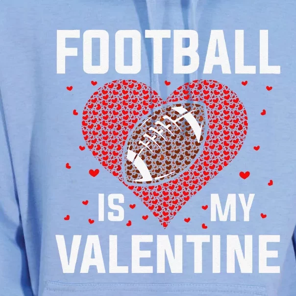 Football Is My Valentine Valentine's Days Unisex Surf Hoodie