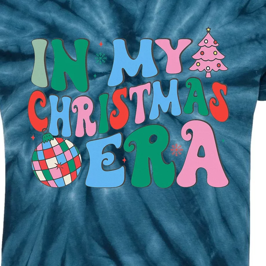 Funny In My Christmas Era Christmas Family Matching Xmas Kids Tie-Dye T-Shirt