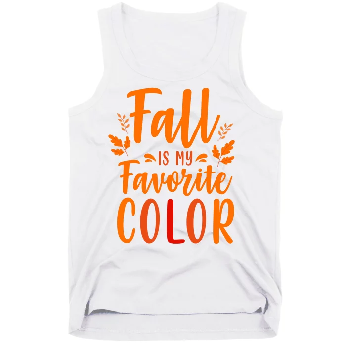 Fall Is My Favorite Color Tank Top