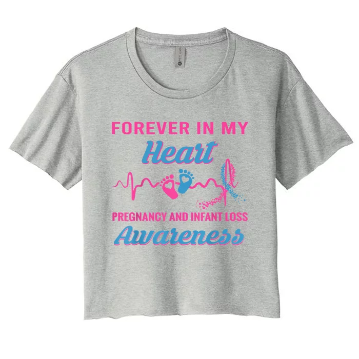 Forever In My Heart Pregnancy Infant Loss Awareness Gift Women's Crop Top Tee