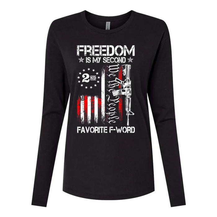 Freedom Is My Second Favorite F Word Womens Cotton Relaxed Long Sleeve T-Shirt