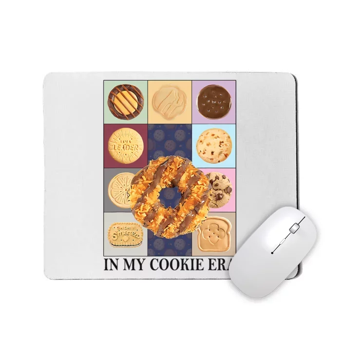 Funny In My Cookie Era Mousepad