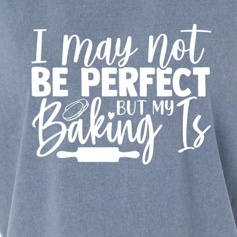 Funny I May Not Be Perfect But My Baking Is Cupcakes Design Gift Garment-Dyed Women's Muscle Tee