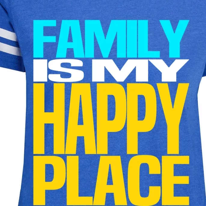 Family Is My Happy Place Mom Dad Meaningful Gift Enza Ladies Jersey Football T-Shirt