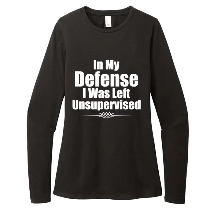 Funny In My Defense I Was Left Unsupervised Womens CVC Long Sleeve Shirt