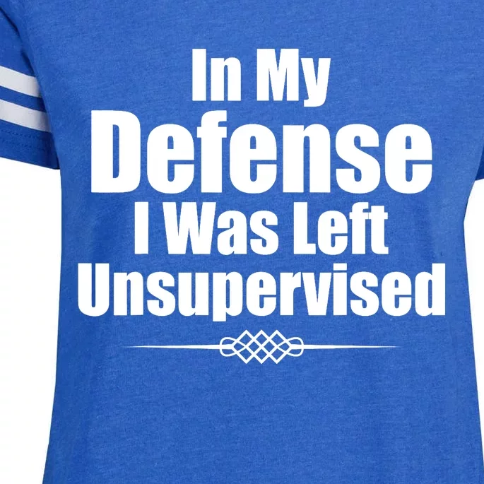 Funny In My Defense I Was Left Unsupervised Enza Ladies Jersey Football T-Shirt