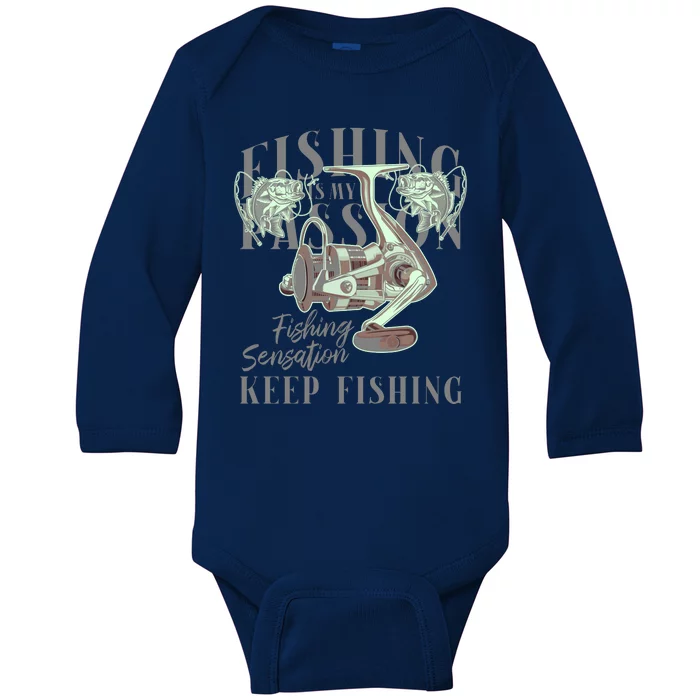 Fishing Is My Passion Baby Long Sleeve Bodysuit