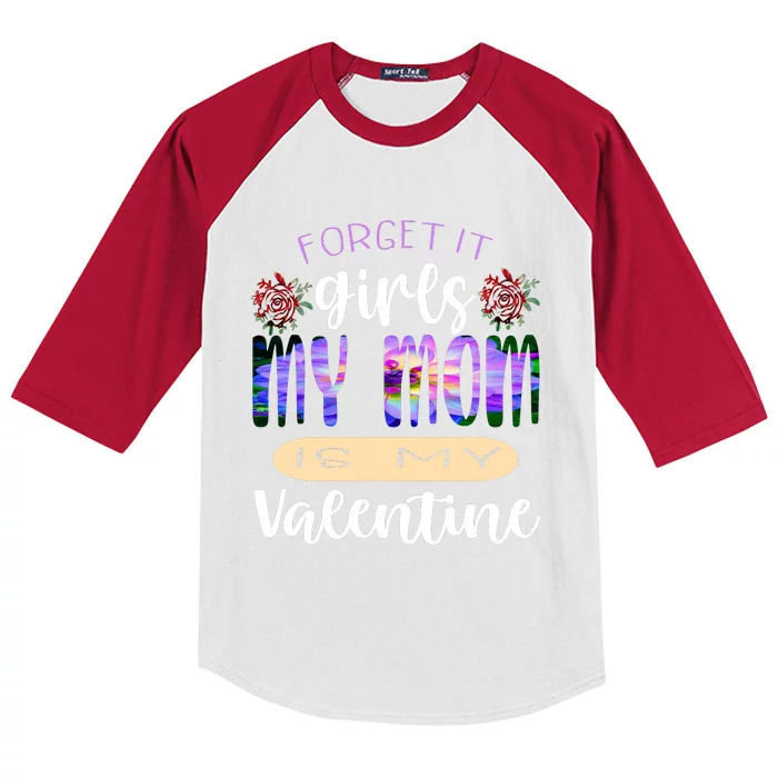 Forget It My Mom Is My Valentine Kids Colorblock Raglan Jersey