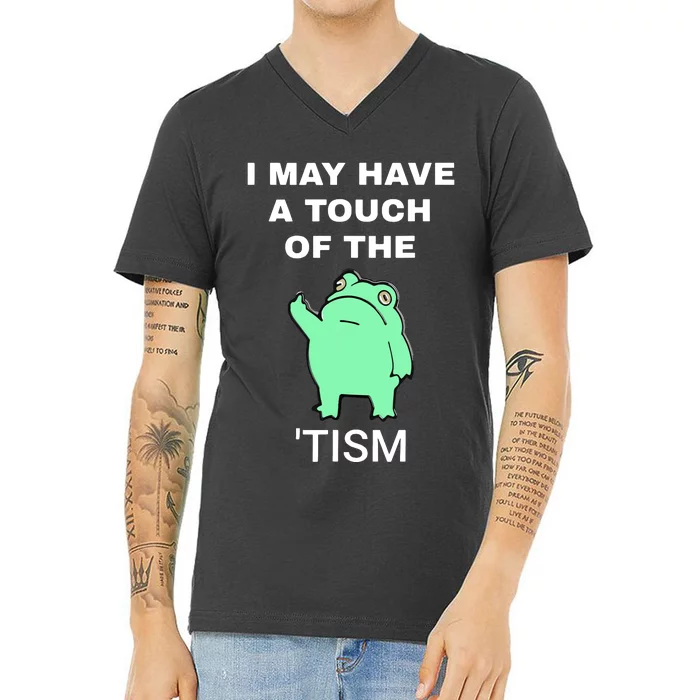 Frog I May Have A Touch Of The Tism V-Neck T-Shirt