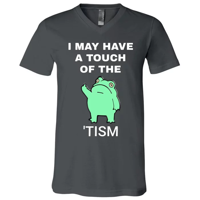 Frog I May Have A Touch Of The Tism V-Neck T-Shirt