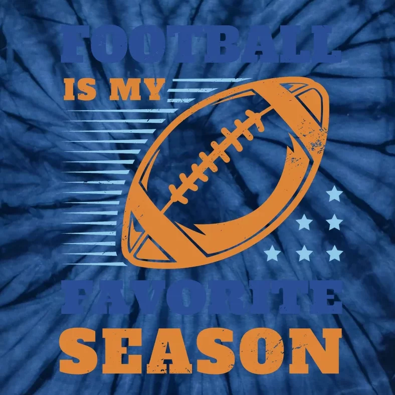 Football Is My Favorite Season Tie-Dye T-Shirt