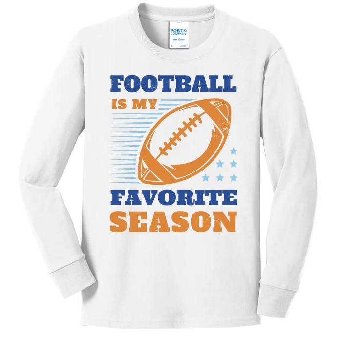 Football Is My Favorite Season Kids Long Sleeve Shirt