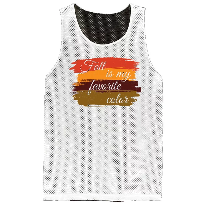 Fall Is My Favorite Color Autumn Season Mesh Reversible Basketball Jersey Tank