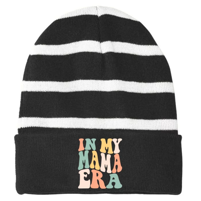 Funny In My Mama Era Lover Groovy Retro Mom Mothers Day Striped Beanie with Solid Band