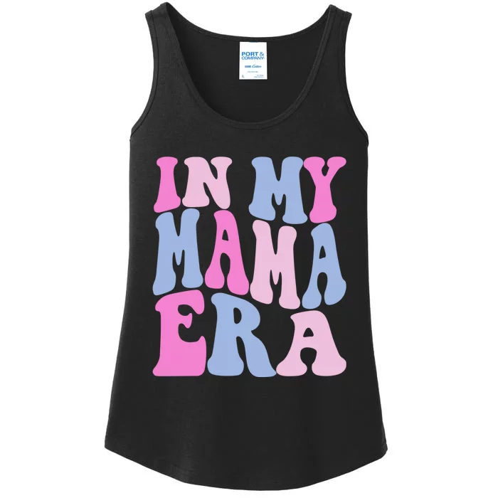 Funny In My Mama Era Lover Groovy Retro Mom Mothers Day Ladies Essential Tank