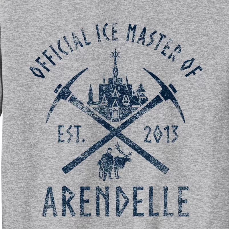 Frozen Ice Master Of Arendelle Est. 2013 Tall Sweatshirt