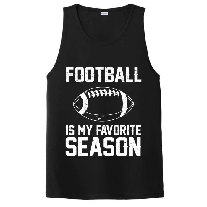 Football Is My Favorite Season Performance Tank