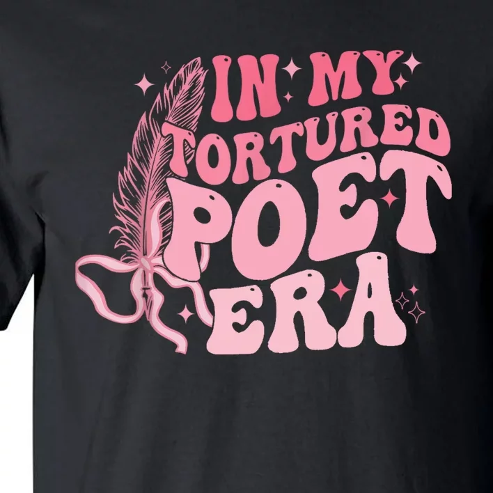 Funny In My Poets Era Tall T-Shirt