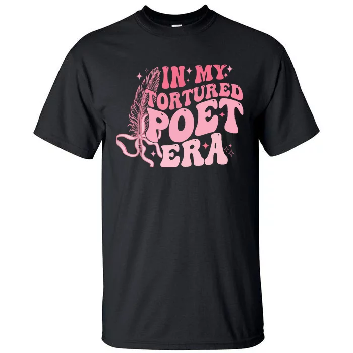 Funny In My Poets Era Tall T-Shirt